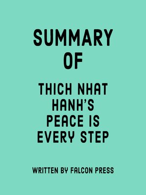 cover image of Summary of Thich Nhat Hanh's Peace Is Every Step